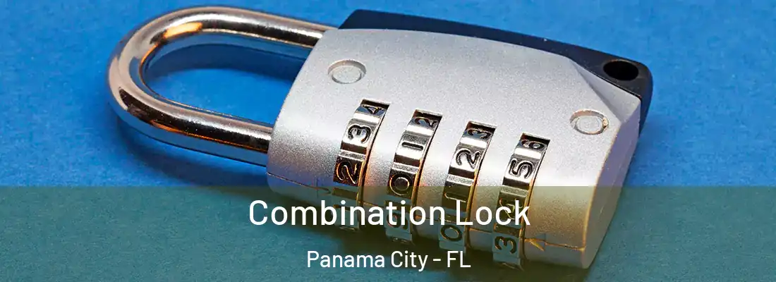 Combination Lock Panama City - FL