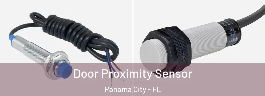 Door Proximity Sensor Panama City - FL