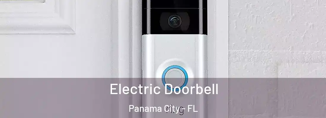 Electric Doorbell Panama City - FL