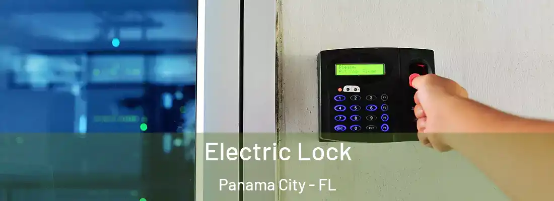 Electric Lock Panama City - FL