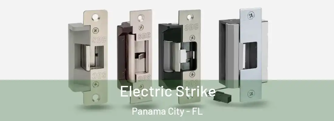 Electric Strike Panama City - FL