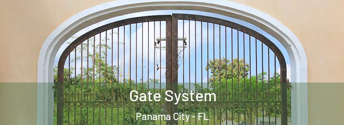 Gate System Panama City - FL