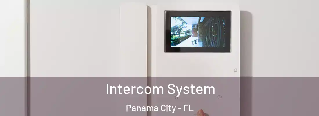 Intercom System Panama City - FL