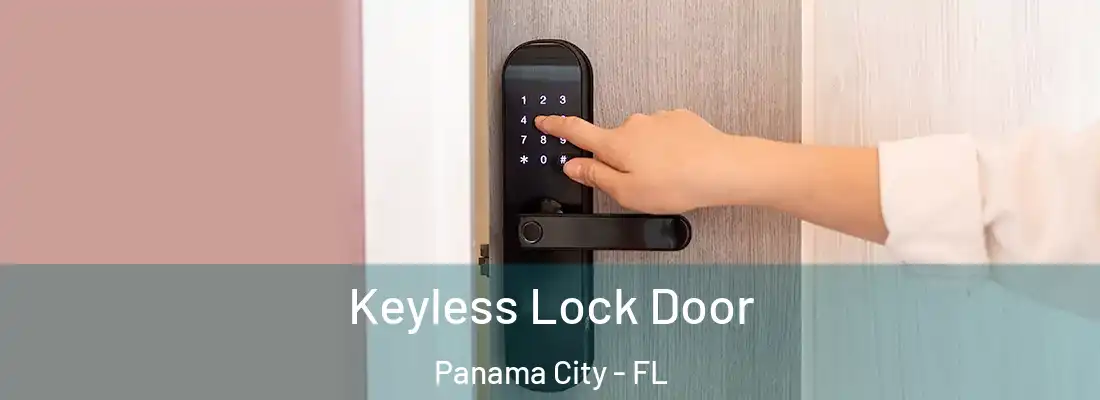 Keyless Lock Door Panama City - FL