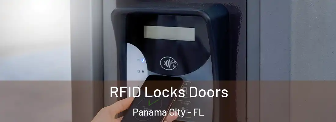 RFID Locks Doors Panama City - FL